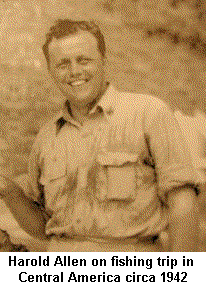 Harold Allen on fishing trip in Central America circa 1942